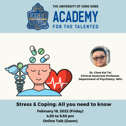 Monthly Talk in February 2022 - Stress & Coping: All you need to know  